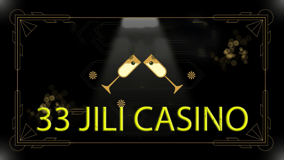 33 Jili Casino