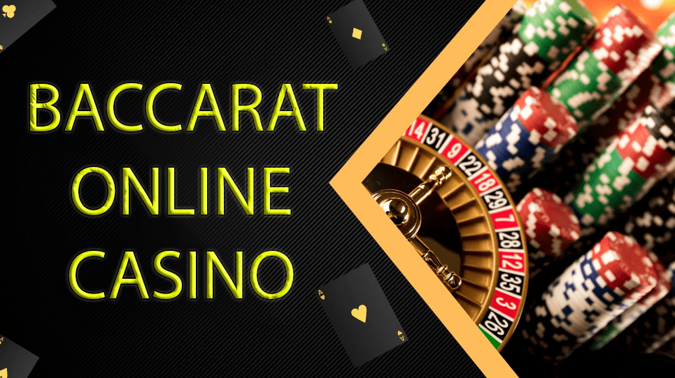 Baccarat Online Casino