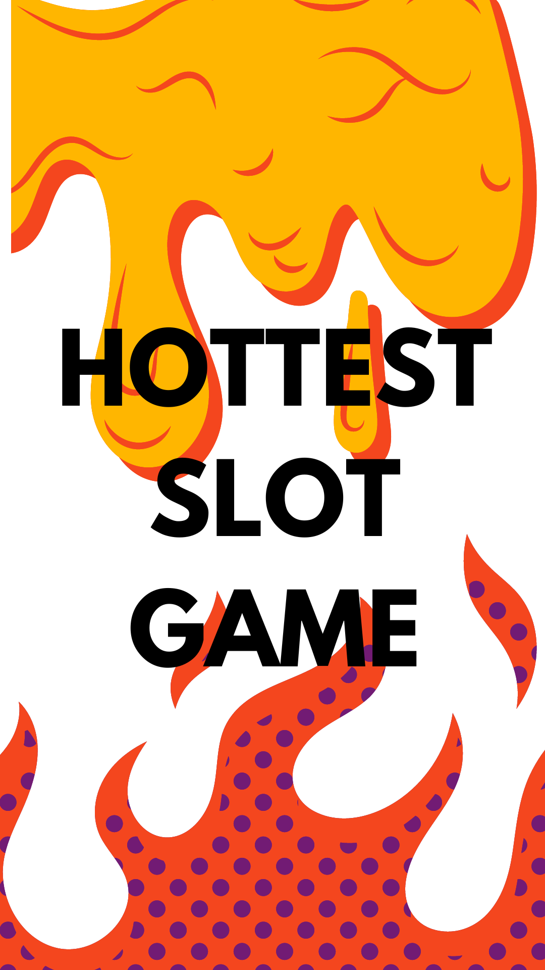 Hottest Slot Game