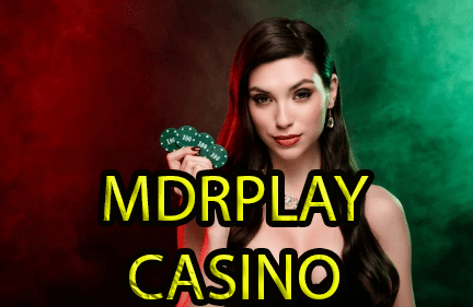 MDRPLAY Casino